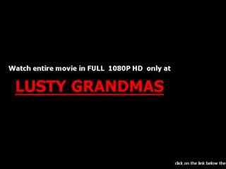 Granny enjoys big hard dick in her pussy